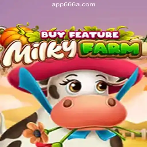 Discover the Galactic Charm of MilkyFarmBuyFeature on 666A.COM