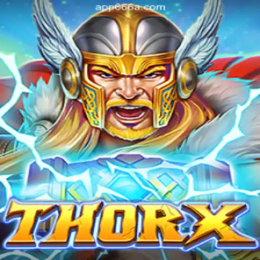 Exploring ThorX: The Ultimate Slot Game Experience on 666A.COM